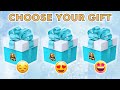 Choose Your Gift! 🎁 Are You a Lucky Person or Not? 🤯😨