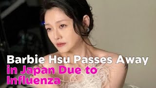 Barbie Hsu P*sses Away In Japan Due To Influenza