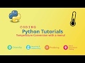 8 - Python Programming - Temperature Conversion with a Menu