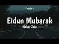 Maher Zain - Eidun Mubarak (Lyrics) | Audio Lyrics Info