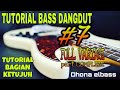 TUTORIAL BASS DANGDUT #PELAJARAN FULL VARIASI BASS DANGDUT PART COMPLETE