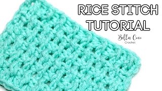HOW TO CROCHET THE RICE STITCH | Bella Coco Crochet