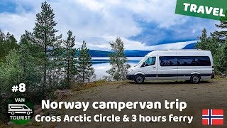 Crossing Arctic Circle. Lakes & ferry to Lofoten islands. Norway self-made campervan trip #8