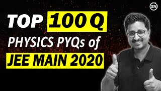 JEE Main 2025 - Top 100 PYQs of 2020 | Physics | Eduniti | Mohit Sir #5thChallenge