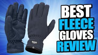 Top 5 Best Fleece Gloves Review In 2022