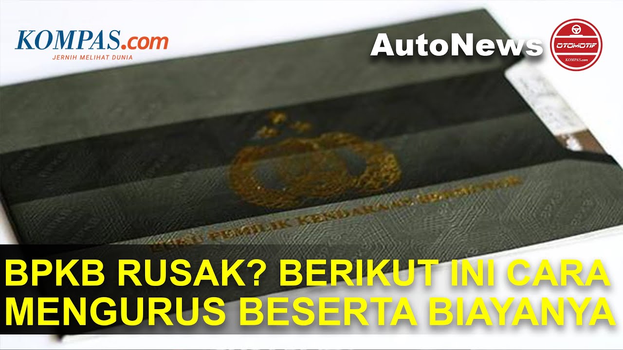 Begini Cara Mengurus BPKB Baru Dan Segini Biayanya - YouTube