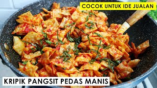 MEMBUAT KERIPIK PANGSIT PEDAS MANIS - COCOK UNTUK IDE JUALAN CEMILAN