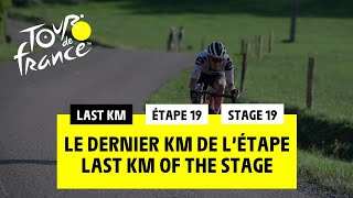 #TDF2020 - Stage 19 - Last Kilometer