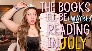 JULY TBR: the books i'll be (maybe) reading!!