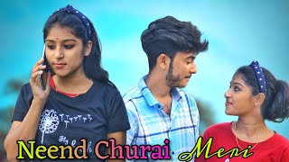 Neend Churai Meri | Funny Love Story | Hindi Song | Cute Romantic Love Story | Sweet Love