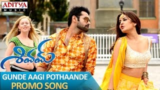 Gunde Aagi Pothaande Promo Video Song - Shivam Movie Songs - Ram, Rashi Khanna