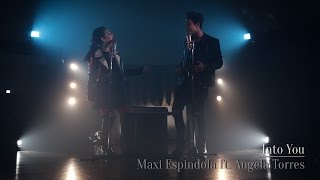 Into You - Maxi Espindola ft. Angela Torres