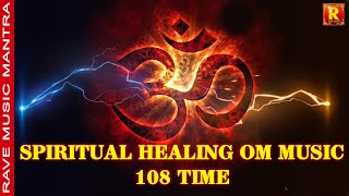 Ohm Spiritual Meditation Sound  | ॐ आध्यात्मिक संगीत मन शांति धुन | ओम  | Powerful chanting mantra