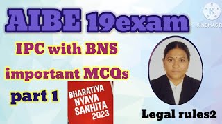 Bharatiya nyaya sanhita mcqs with IPC,#viralvideo ,#trendingvideo ,#aibe19exam