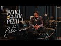 babbu maan pehli vaari peeti a part 1 new punjabi song 2023