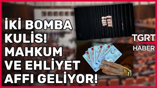 Mahkum ve Ehliyet Affı Bekleyenlere Müjde! Gözler Cumhurbaşkanı Erdoğan’ın Açıklamasında –TGRT Haber