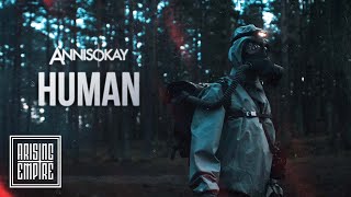 ANNISOKAY - Human