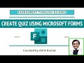 Creating an Interactive QUIZ using Microsoft Forms | Remote Learning | Educator Guide