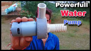 Powerfull वाटर पम्प 🔥🔥 || How To Make Water Pump With 775  Dc Motor