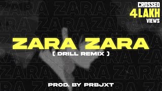 Zara Zara Drill Remix | Prod . Prbjxt | Latest Remix 2021 #zarazara #HindiDrill #bollywoodremix