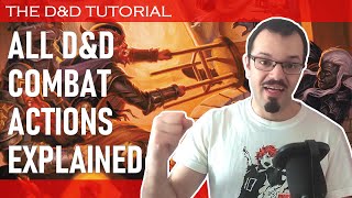 D&D combat actions explained | The First Arcadian's D&D Tutorial 11