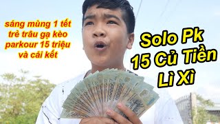 Mới Mồng 1 Tết Trẻ Trâu Cầm Hết Tiền Lì Xì Chơi Lớn Gạ Kèo Parkour 15 Triệu Với TQ97