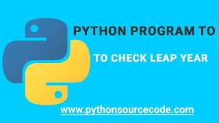 Python Program to Check Leap Year || Python source code