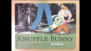 Knuffle Bunny- A Cautionary Tale