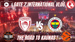 VLOG | OLYMPIACOS vs FENERBAHÇE | The Road to Kaunas | Euroleague Playoffs