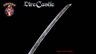 Dire Castle - Slash of the Blade [EP] (2020)