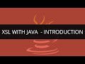 Introduction to XSL with Java | XSL Tutorial | Java/J2EE & SOA Tutorial | Edureka