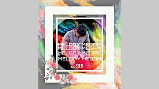 #MELODYMEGAM -SIERMUSICAL/MELODY/OLDMELODY/STRESSBUSTER