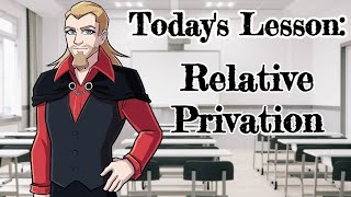 What is Relative Privation? Professor Dark Explains