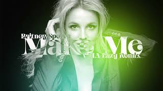 Britney Spears - Make Me (feat. G-Eazy) [VMA Eazy Remix]
