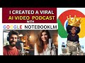 CREATE Viral AI Video Podcasts with NOTEBOOKLM and Make Money Online!