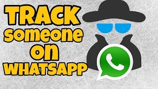 How to Track Someone Whatsapp Online (No Root)