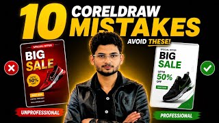 Avoid These 10 CorelDRAW Mistakes | Beginners Must Watch!