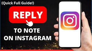 How to Reply to a Note on Instagram [2025 Update]