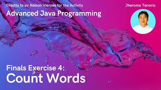 Advanced Java Programming - Count Words [Finals: Exercise 4]