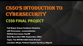 CS50 Introduction To Cybersecurity Final Project Presentation: The MOVEit 2023 Data Breach