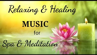 Relaxing music |Meditation music |Music for spa |Healing music |Deep sleep music |Music for relaxing