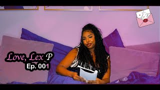 Love, Lex P Episode 1