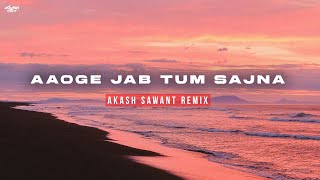 Aaoge Jab Tum Saajna - (Progressive House) - Akash Sawant | Bollywood Melodic Progressive House