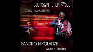 Sandro Nikoladze - Another Tango