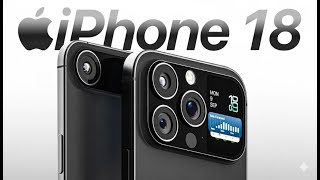 iPhone 18 Pro Max - Massive Camera Upgrade!