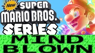 How the New Super Mario Bros Series is Mind Blowing!