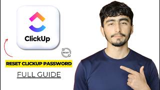 How to Reset Password in ClickUp 2026