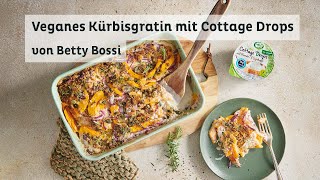 Veganes Kürbisgratin mit Cottage Drops - Rezept von Betty Bossi in Kooperation mit Züger Frischkäse