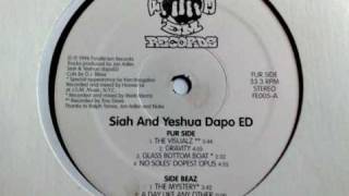 Siah and Yeshua Dapo ED - No Soles' Dopest Opus