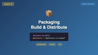 Python Packaging with pyproject.toml - Wheels, pip install, CLI Entry Points Tutorial #40